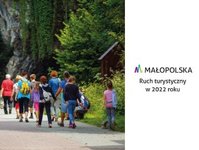 Ruch turystyczny w Małopolsce, województwo Małopolskie, 2022, podsumowanie, opracowanie, przychody